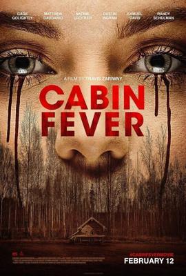 Лихорадка / Cabin Fever (2016) смотреть онлайн бесплатно в отличном качестве