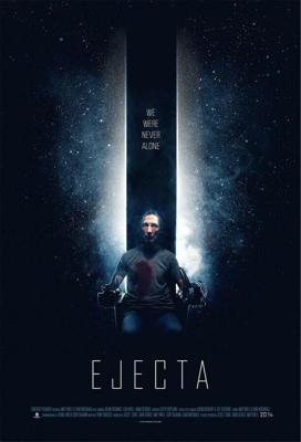 Изгнанник / Ejecta (2014) смотреть онлайн бесплатно в отличном качестве