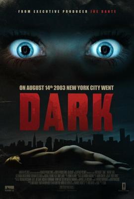 Темнота / Dark (2015) смотреть онлайн бесплатно в отличном качестве