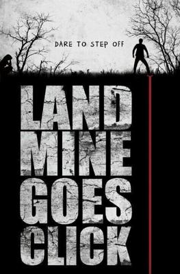 Мина начинает тикать / Landmine Goes Click (None) смотреть онлайн бесплатно в отличном качестве