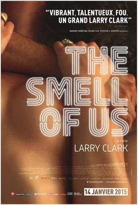 Наш запах (The Smell of Us) 2014 года смотреть онлайн бесплатно в отличном качестве. Постер