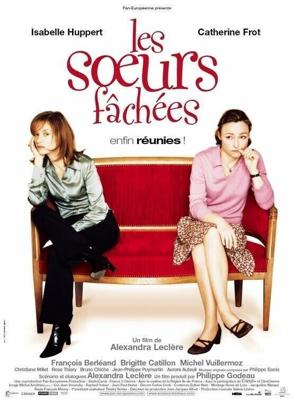 Недовольные сестры (Les soeurs fachees) 2004 года смотреть онлайн бесплатно в отличном качестве. Постер