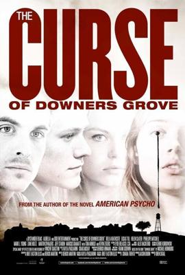 Проклятие Даунерс-Гроув / The Curse of Downers Grove (2015) смотреть онлайн бесплатно в отличном качестве