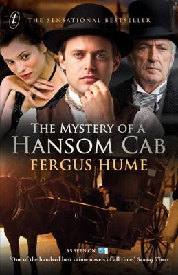 Тайна двухколесного экипажа / The Mystery of a Hansom Cab (2012) смотреть онлайн бесплатно в отличном качестве