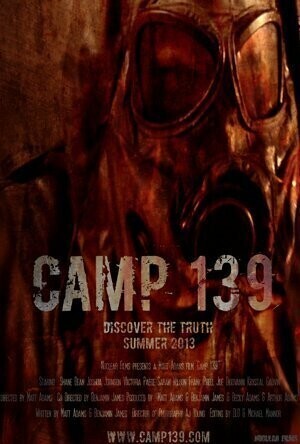 Camp 139 / Camp 139 (2013) смотреть онлайн бесплатно в отличном качестве