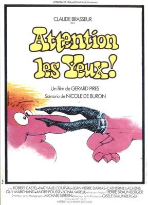 Берегите глаза! / Attention les yeux! (1975) смотреть онлайн бесплатно в отличном качестве