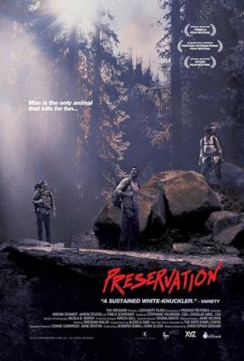 Заповедник / Preservation (2014) смотреть онлайн бесплатно в отличном качестве