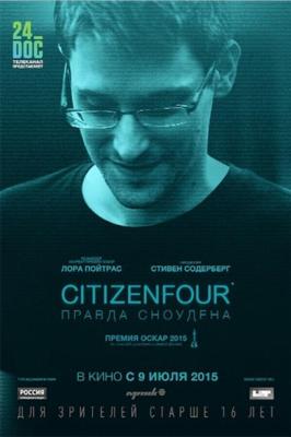 Гражданин четыре (Citizenfour) 2014 года смотреть онлайн бесплатно в отличном качестве. Постер