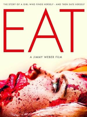 Еда / Eat (2013) смотреть онлайн бесплатно в отличном качестве