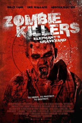 Убийцы зомби: кладбище слонов / Zombie Killers: Elephant's Graveyard (2014) смотреть онлайн бесплатно в отличном качестве