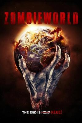 Зомби Мир / Zombieworld (None) смотреть онлайн бесплатно в отличном качестве