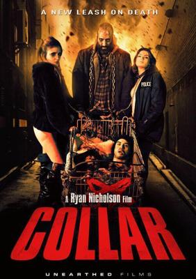 Ошейник / Collar (2014) смотреть онлайн бесплатно в отличном качестве