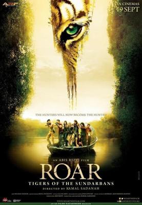 Рёв / ROAR: Tigers of the Sundarbans (None) смотреть онлайн бесплатно в отличном качестве