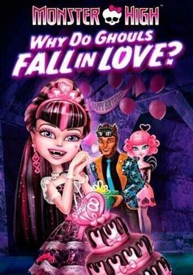 Школа монстров: Отчего монстры влюбляются? / Monster High: Why Do Ghouls Fall in Love? (2011) смотреть онлайн бесплатно в отличном качестве