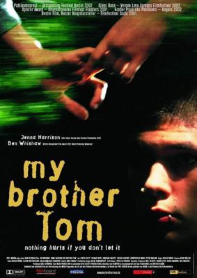 Мой брат Том / My Brother Tom (2000) смотреть онлайн бесплатно в отличном качестве