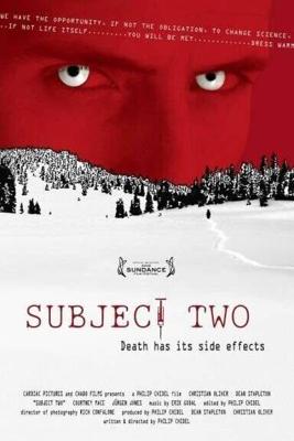 Образец два / Subject Two (2006) смотреть онлайн бесплатно в отличном качестве