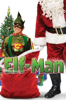 Человек-эльф / Elf-Man (2012) смотреть онлайн бесплатно в отличном качестве