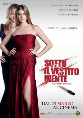 Слишком красивые, чтобы умереть – последний выход / Sotto il vestito niente - L'ultima sfilata (2011) смотреть онлайн бесплатно в отличном качестве