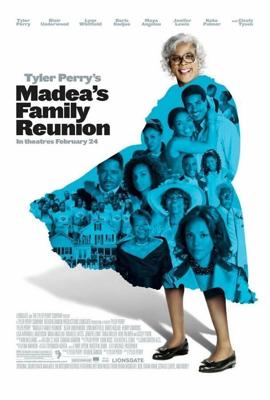 Воссоединение семьи Мэдеи / Madea's Family Reunion (2006) смотреть онлайн бесплатно в отличном качестве