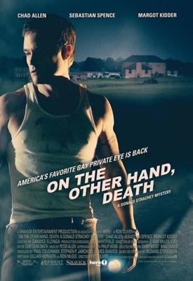 По другую сторону, смерть / On the Other Hand, Death (2008) смотреть онлайн бесплатно в отличном качестве