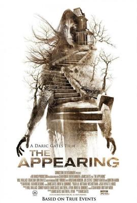 Появление / The Appearing (2014) смотреть онлайн бесплатно в отличном качестве