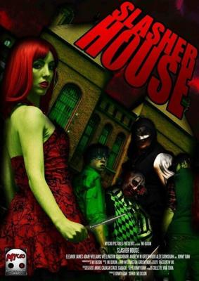 Дом резни / Slasher House (2012) смотреть онлайн бесплатно в отличном качестве