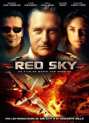 Красное небо / Red Sky (2014) смотреть онлайн бесплатно в отличном качестве