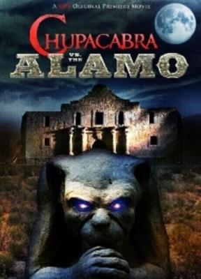 Чупакабра против Аламо / Chupacabra vs. the Alamo (2013) смотреть онлайн бесплатно в отличном качестве