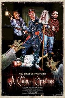 Рождество с трупаками (A Cadaver Christmas) 2011 года смотреть онлайн бесплатно в отличном качестве. Постер