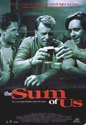 Чего мы стоим в жизни / The Sum of Us (None) смотреть онлайн бесплатно в отличном качестве