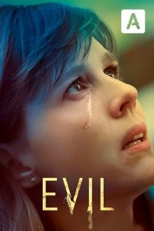 Зло / Evil (2019) смотреть онлайн бесплатно в отличном качестве