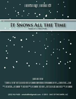 Там, где всегда идет снег / It Snows All the Time (2016) смотреть онлайн бесплатно в отличном качестве