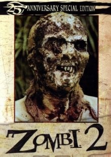 Зомби 2 / Пожиратели плоти (Zombi 2) 1979 года смотреть онлайн бесплатно в отличном качестве. Постер