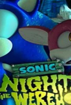 Соник: Ночь ежа-оборотня (Sonic: Night of the Werehog) 2008 года смотреть онлайн бесплатно в отличном качестве. Постер