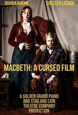 Макбет: Проклятый фильм (Macbeth: A Cursed Film) 2021 года смотреть онлайн бесплатно в отличном качестве. Постер