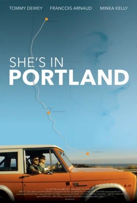 В поисках счастья / Она в Портленде / She's in Portland (None) смотреть онлайн бесплатно в отличном качестве