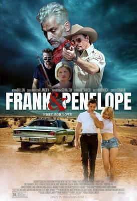 Фрэнк и Пенелопа / Frank and Penelope (2022) смотреть онлайн бесплатно в отличном качестве