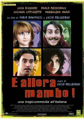 Тяжелая жизнь двоеженца / E allora mambo! (1999) смотреть онлайн бесплатно в отличном качестве