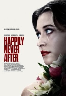 Долго и несчастливо / Happily Never After (2022) смотреть онлайн бесплатно в отличном качестве