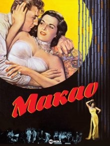 Макао (Macao) 1952 года смотреть онлайн бесплатно в отличном качестве. Постер