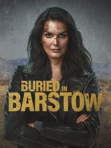 Похороненные в Барстоу / Buried in Barstow (2022) смотреть онлайн бесплатно в отличном качестве