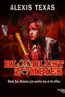 Жаждущие крови зомби (Bloodlust Zombies) 2011 года смотреть онлайн бесплатно в отличном качестве. Постер