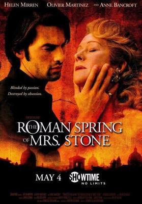 Римская весна миссис Стоун (The Roman Spring of Mrs. Stone) 2003 года смотреть онлайн бесплатно в отличном качестве. Постер