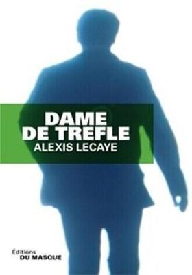 Трефовая дама / Dame de trefle (2013) смотреть онлайн бесплатно в отличном качестве