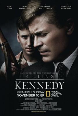 Убийство Кеннеди / Killing Kennedy (2013) смотреть онлайн бесплатно в отличном качестве