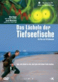 Улыбка глубоководных рыб / Das Lacheln der Tiefseefische (2005) смотреть онлайн бесплатно в отличном качестве