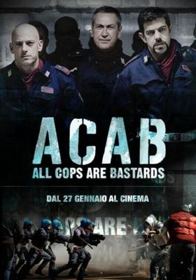 Все копы – ублюдки / ACAB: All Cops Are Bastards (None) смотреть онлайн бесплатно в отличном качестве