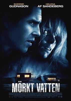 Темная вода / Morkt vatten (2012) смотреть онлайн бесплатно в отличном качестве