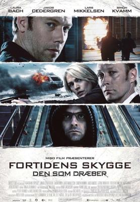 Тот, кто убивает – Тень прошлого / Den som draeber - Fortidens skygge (2011) смотреть онлайн бесплатно в отличном качестве