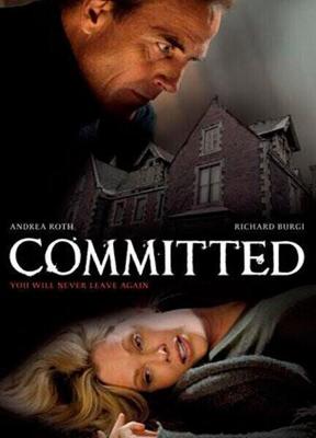 Пленница / Committed (2011) смотреть онлайн бесплатно в отличном качестве